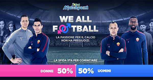 Sisal Matchpoint e AS Roma lanciano l'iniziativa WE ALL FOOTBALL