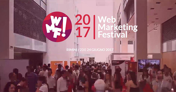 Torna a Rimini il Web Marketing Festival