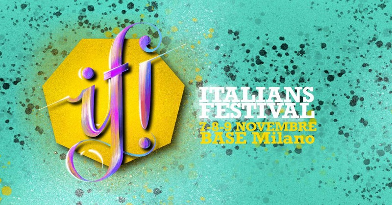 IF! Italians Festival: da domani tutti pronti a 