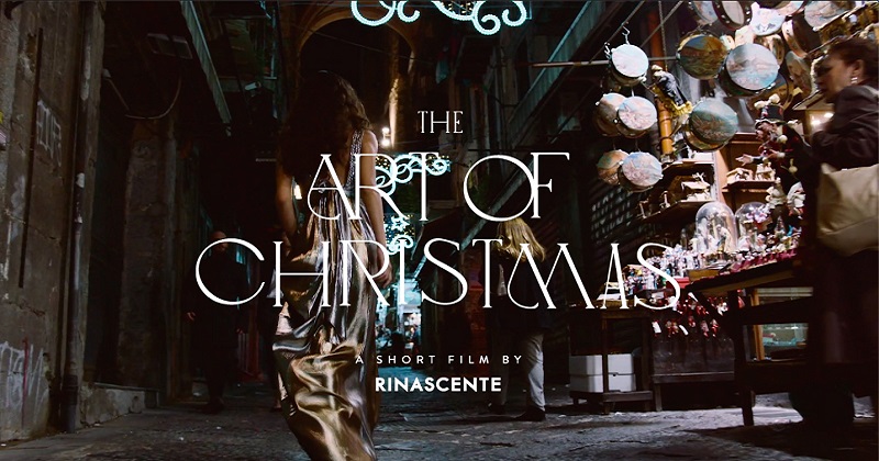 The Art of Christmas: Rinascente racconta la magia del Natale