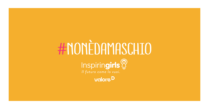 Al via #nonèdamaschio, la nuova campagna di InspirinGirls Italia