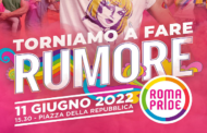 Roma Pride 2022: “Torniamo a fare rumore”