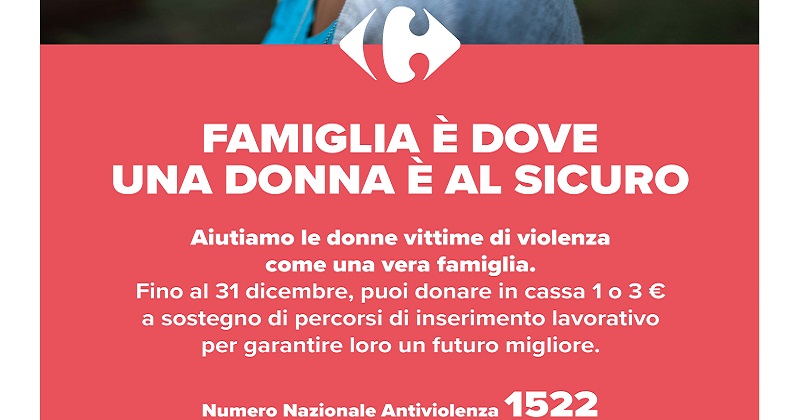 Carrefour Italia lancia “Famiglia è dove una donna è al sicuro