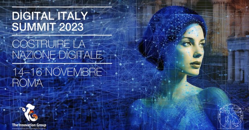 Digital Italy Summit 2023: costruire la nazione digitale