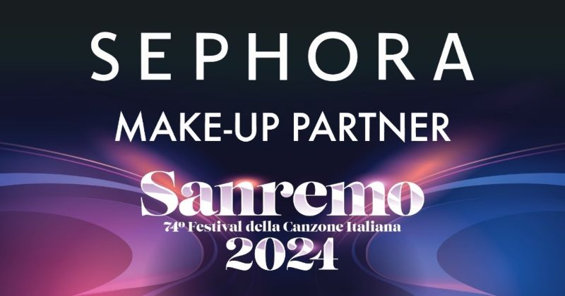 Sephora make-up partner del Festival di Sanremo